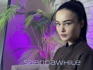 Sabrinawhile