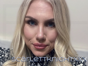 Scarlettknightxxx