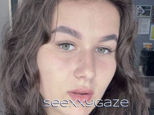 Seexxygaze