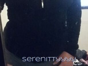 Serenittyyyy