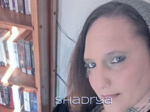 Shadrya