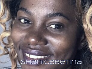 Shanicebetina