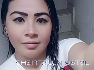 Shantallkrystal