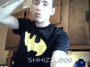 Shhizzle69
