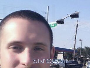 Skreech