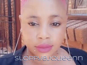Sloppybjqueenn