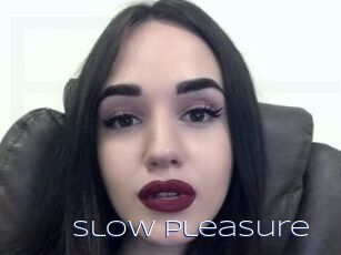 Slow_pleasure