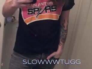 Slowwwtugg