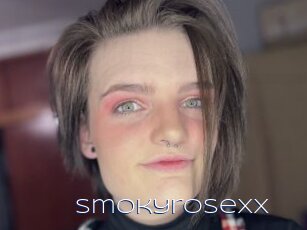 Smokyrosexx