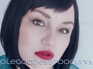 Solegoddesstoocurvy