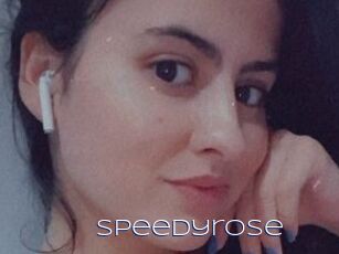 Speedyrose