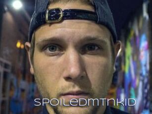 Spoiledmtnkid