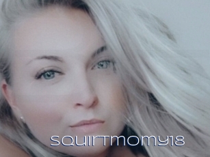 Squirtmomy18