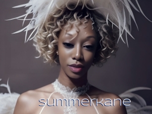 Summerkane