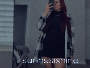 Sunnysixnine
