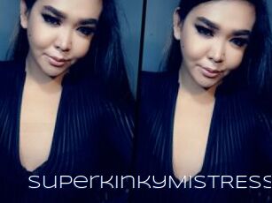 SuperkinkyMISTRESS