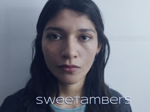 Sweetambers