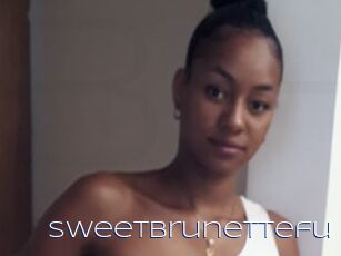 Sweetbrunettefu
