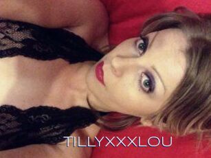 TILLYXXXLOU