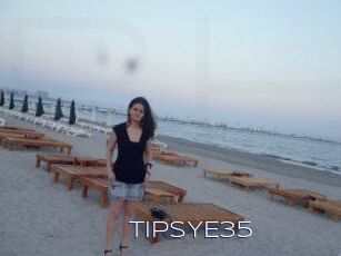 TIPSYE35