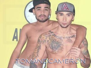 TOMANDCAMERON