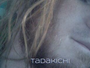 Tadakichi
