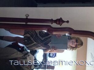 Tallsexysamiexoxo