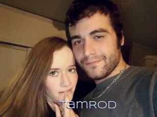 TamRod