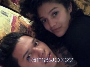 Tamayox22