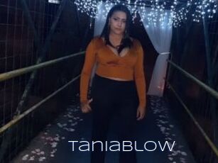 TaniaBlow