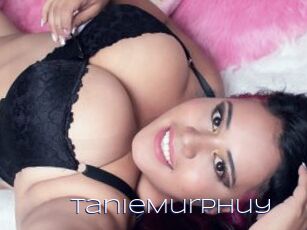 TanieMurphuy