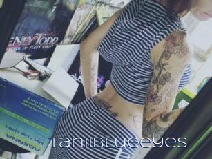 Taniiblueeyes