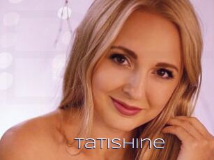 TatiShine