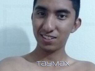 TayMax