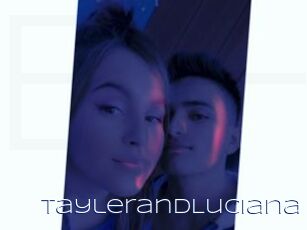 TaylerandLuciana