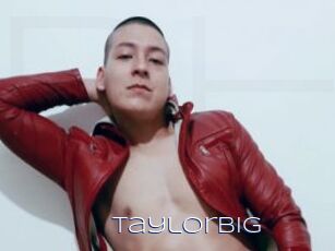 TaylorBig