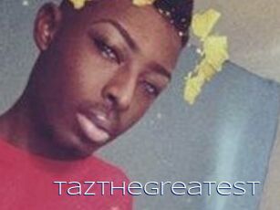 TazTheGreatest