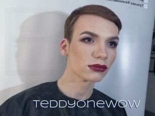 TeddyOneWow