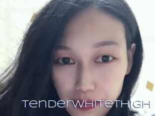 Tenderwhitethigh