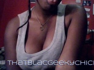 ThatBlacGeekyChick