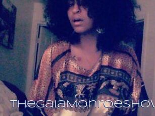 The_GaiaMonroe_Show