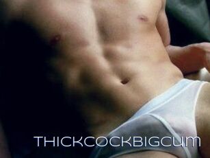 ThickCockBigCum