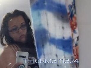 ThickMama24