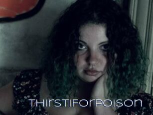 ThirstiForPoison
