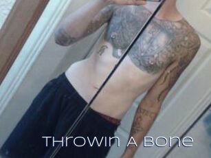 Throwin_A_Bone