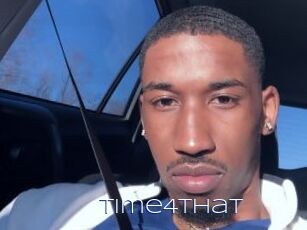 Time4That