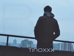 Tinoxxx