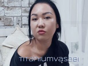 Titaniumvasabi