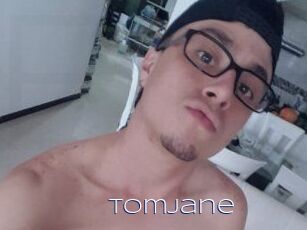 TomJane