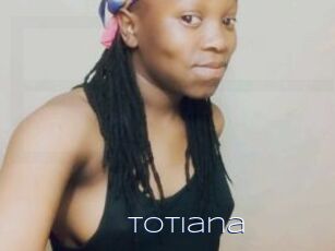 Totiana